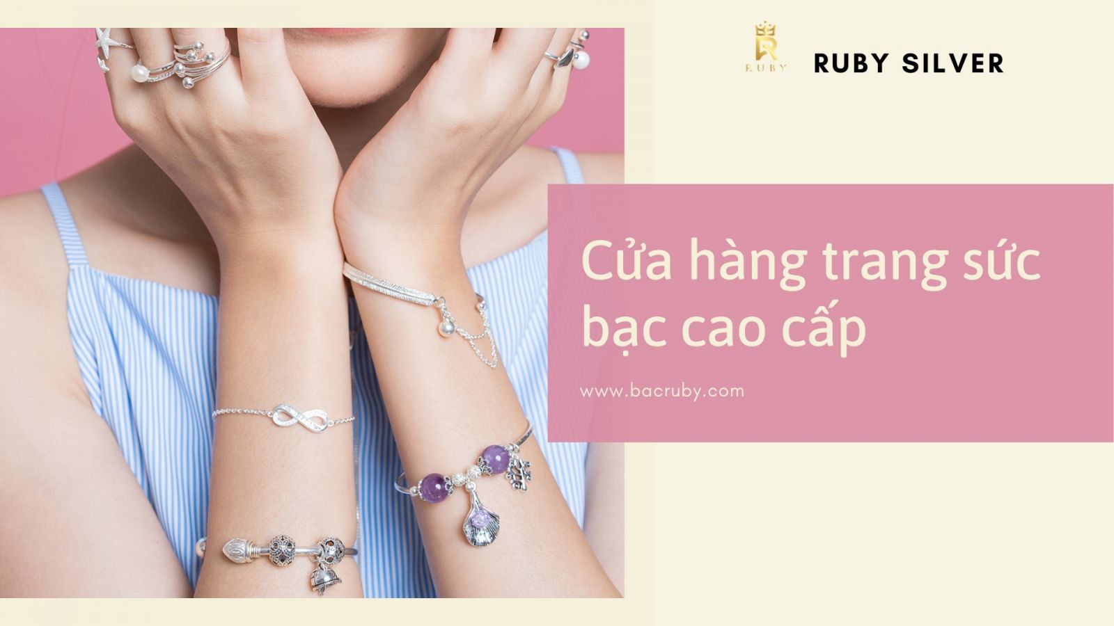  [GIỚI THIỆU] Ruby Silver - Cửa hàng trang sức bạc Bình Dương đẹp đẳng cấp, hợp phong thủy